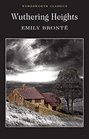 Wuthering Heights (Wordsworth Classics) by Emily Brontë | Paperback |  Subject: Classic Fiction | Item Code:R1|C3|1203