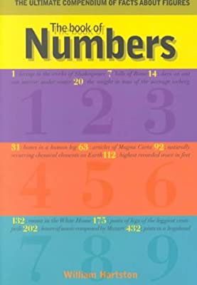 The Book of Numbers: The Ultimate Compendium of Facts About Figures