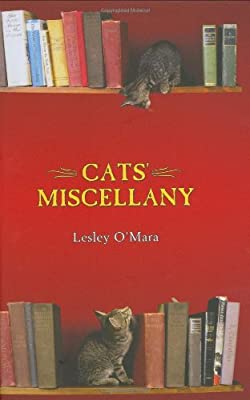 Cats' Miscellany by O'Mara, Lesley | Used Good | Hardcover |  Subject: Biographies, Diaries & True Accounts | Item Code:3037