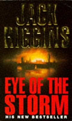 Eye Of The Storm (Signet) by Higgins, Jack | Paperback |  Subject: Contemporary Fiction | Item Code:R1|F1|2508