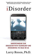 iDisorder by Larry D. Rosen | Paperback |  Subject: Psychology | Item Code:R1|H6|3255