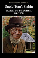 Uncle Tom's Cabin (Wordsworth Classics) by Harriet Beecher Stowe | Paperback |  Subject: Classic Fiction | Item Code:R1|C4|1242