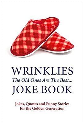 Wrinklies Joke Book by Haskins, Mike|Whichelow, Clive | Paperback | Subject:Crafts, Hobbies & Home | Item: FL_R1_H4_5459_120321_9781853756573