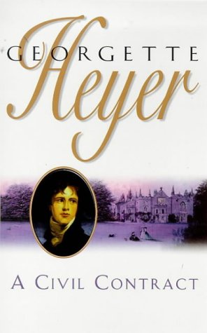Civil Contract by Heyer, Georgette | Subject:Historical Fiction
