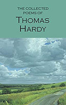 The Collected Poems of Thomas Hardy (Wordsworth Poetry Library) by Thomas Hardy | Paperback |  Subject: Classic Fiction | Item Code:5053