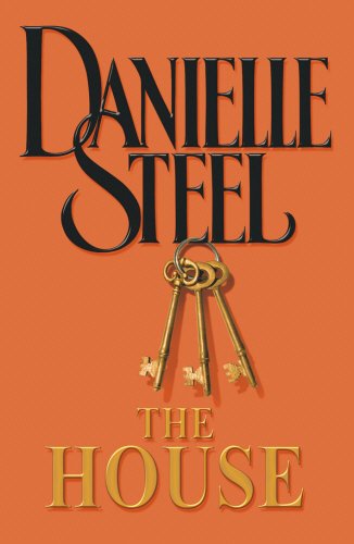 The House by Steel, Danielle | Subject:Literature & Fiction