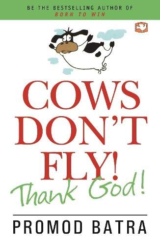Cows Don't Fly by Batra, Promod | Subject: Contemporary Fiction