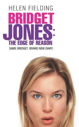 Bridget Jones: The Edge of Reason Film Tie-In: Edge Reason Film by Fielding, Helen | Subject:Literature & Fiction
