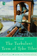 The Turbulent Term of Tyke Tiler (Puffin Modern Classics) by Kemp, Gene|McKendry, Kenny | Paperback |  Subject: Literature & Fiction | Item Code:R1|C1|1004