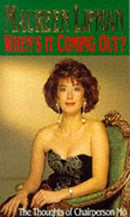 When's It Coming Out? by Lipman, Maureen | Paperback |  Subject: Essays, Journals & Letters | Item Code:2496