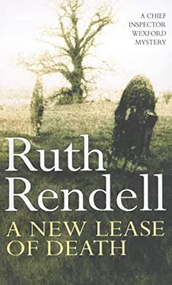 A New Lease Of Death: (A Wexford Case) by Rendell, Ruth | Paperback |  Subject: Crime, Thriller & Mystery | Item Code:R1|F1|2500