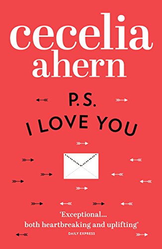 PS, I Love You by Ahern, Cecelia | Subject:Literature & Fiction