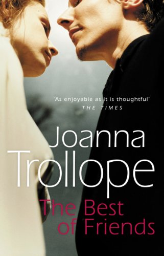 Best Of Friends by Trollope, Joanna | Subject:Fiction