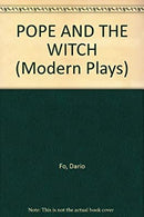 The Pope and the Witch (Modern Plays) by Fo, Dario | Paperback |  Subject: Plays | Item Code:3484