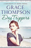 Day Trippers: 4 (Holidays at Home) by Thompson, Grace | Paperback | Subject:Contemporary Fiction | Item: FL_R1_G6_5380_120321_9781788631372