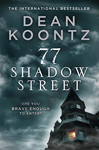 77 Shadow Street by Koontz, Dean | Subject:Crime, Thriller & Mystery