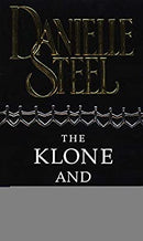 The Klone And I by Steel, Danielle | Paperback |  Subject: Contemporary Fiction | Item Code:10470