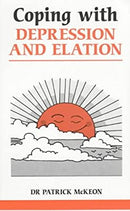 Coping with Depression and Elation (Overcoming common problems) by McKeon, Patrick | Paperback | Subject:Personal Development & Self-Help | Item: F3_C5_2741