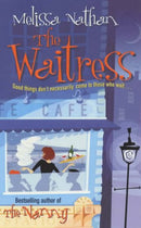The Waitress by Nathan, Melissa | Subject:Fiction