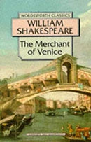 The Merchant of Venice (Wordsworth Classics) by Shakespeare, William | Paperback |  Subject: Classic Fiction | Item Code:R1|E5|2316
