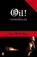 Oil!: There Will be Blood by Sinclair, Upton | Paperback |  Subject: Classic Fiction | Item Code:2555