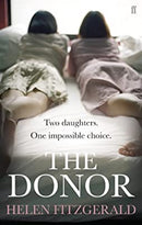 The Donor by FitzGerald, Helen|FitzGerald, Helen | Paperback | Subject:Contemporary Fiction | Item: F3_C6_1880