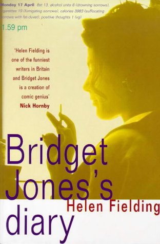 Bridget Jones's Diary: A Novel by Helen Fielding | Subject:Fiction