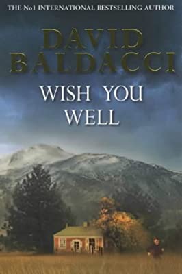 Wish You Well by Baldacci, David | Paperback |  Subject: Contemporary Fiction | Item Code:R1|E4|2281
