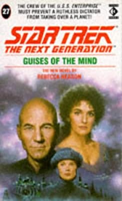 Guises of the Mind: No. 27 (Star Trek: The Next Generation) by Neason, Rebecca | Paperback |  Subject: Science Fiction | Item Code:5038