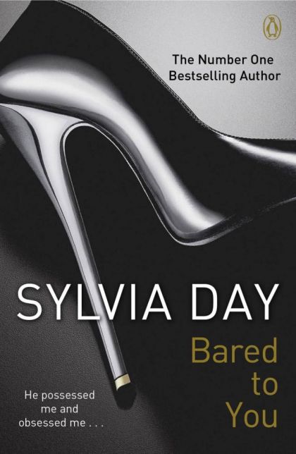 Bared To You #1 by Sylvia Day | PAPERBACK