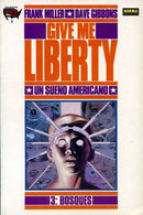 Give Me Liberty (1990) [ES] 3: Bosques |  Issue