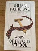 Spy of the Old School (Panther Books) by Rathbone, Julian | Paperback |  Subject: 0 | Item Code:2625