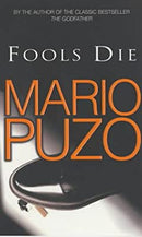 Fools Die by Puzo, Mario | Paperback |  Subject: Contemporary Fiction | Item Code:R1|C6|1461