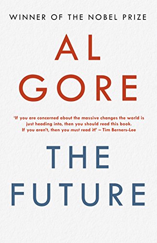The Future by Gore, Al | Hardcover | Subject:International Relations & Globalization | Item: R1_B6_5260