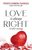 Love is Always Right and Other Musings Second Hand Book Online