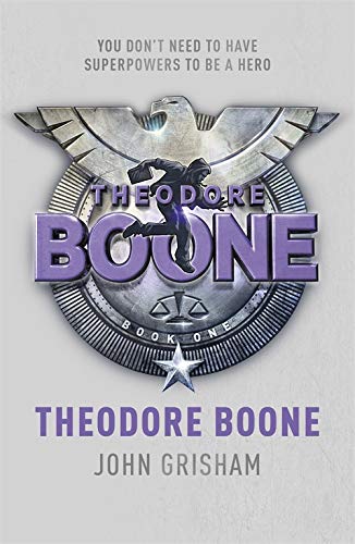 Theodore Boone: Theodore Boone 1 by Grisham, John | Subject:Children's & Young Adult