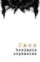 Face by Zephaniah, Benjamin | Hardcover |  Subject: Literature & Fiction | Item Code:3475