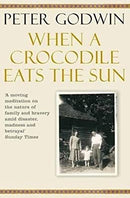When A Crocodile Eats the Sun by Godwin, Peter | Paperback |  Subject: True Accounts | Item Code:10388
