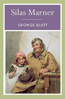 Silas Marner (Arcturus Classics) by Eliot, George | Paperback |  Subject: Classic Fiction | Item Code:R1|C1|1003