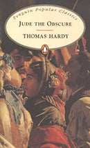 Jude the Obscure by Hardy, Thomas | Paperback |  Subject: Classic Fiction | Item Code:R1|C5|1295