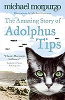 The Amazing Story of Adolphus Tips by Morpurgo, Michael | Paperback | Subject:Action & Adventure | Item: F3_B1_5203