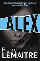 Alex: Book Two of the Brigade Criminelle Trilogy (Brigade Criminelle Series)