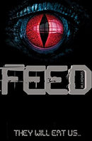 Feed by Howes, M. J. | Paperback | Subject:Horror & Ghost Stories | Item: FL_R1_G6_5395_120321_9781908435965