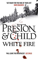 White Fire (Agent Pendergast) by Preston & Child | Subject:Crime, Thriller & Mystery