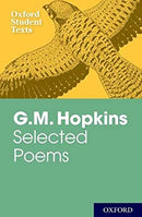Oxford Student Texts: G.M. Hopkins: Selected Poems by Feeney, Peter | Paperback |  Subject: Poetry | Item Code:10292