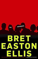 The Informers by Easton Ellis, Bret | Paperback |  Subject: Contemporary Fiction | Item Code:2559