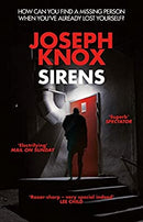 Sirens (Aidan Waits) by Knox, Mr Joseph | Paperback |  Subject: Contemporary Fiction | Item Code:1924