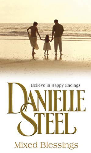 Mixed Blessings: A wonderfully heart-warming novel guaranteed to stay with you for ever by Steel, Danielle | Subject:Literature & Fiction