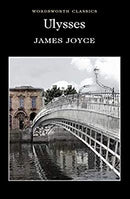 Ulysses (Wordsworth Classics) by James Joyce | Paperback |  Subject: Classic Fiction | Item Code:R1|E2|2092