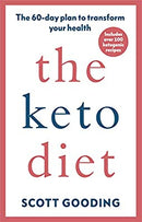 Keto Diet, The: A 60-day protocol to boost your health by Gooding, Scott | Paperback |  Subject: Healthy Living & Wellness | Item Code:R1|G4|3063